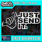 Just Send It Shaka 4x4 Car Vinyl Sticker Funny Decal 4wd Jdm Drift