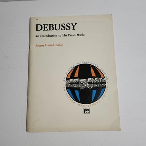 LESEN Debussy Eine Einführung in seine Klaviermusik Alfred Meisterwerk Ausgabe Noten - Bild 1 von 8