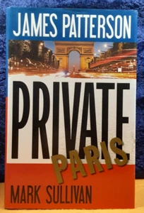 Private Paris; Sullivan & Patterson; Little, Brown; 2016; HBDC; EX - Picture 1 of 2