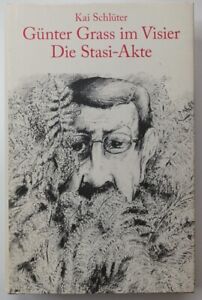 Günter Grass im Visier - Die Stasi-Akte [signiert]. 