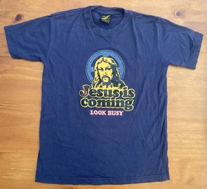 Jesus Is Coming , Look Busy , T Shirt , Small, Australian Made - Picture 1 of 5