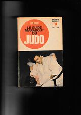 Le guide Marabout du judo Luis Robert N° MS 25 sport de combat lutte