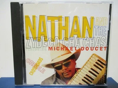 NATHAN & THE ZYDECO CHA CHAS - Creole Crossroads - CD - MINT condition - E22-567 - Image 1 of 2