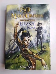 Le Pacte des MarchOmbres, Tome 2 : Ellana : L'envol, Pierre Bottero - Imagen 1 de 8