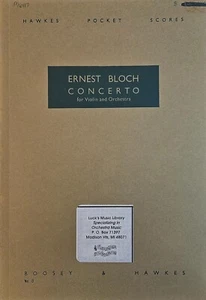 Ernest Bloch - Concerto for Violin and Orchestra - Boosey & Hawkes Score - NEW - Picture 1 of 1