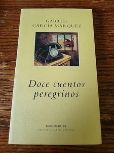 Doce Cuentos Peregrinos by Gabriel García Márquez (Hardcover) - Picture 1 of 2