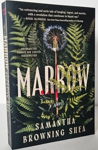 Marrow by Samantha Browning Shea, RARE Advance Readers Copy - Foto 1 di 2