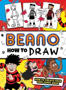Beano How to Draw: An official Beano drawing book, fully illustrated with spa... - Picture 1 of 10