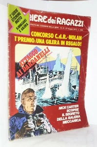 CORRIERE DEI RAGAZZI - N. 21 - 27 MAGGIO 1973 - Nick Carter... - RIVISTA - Imagen 1 de 2