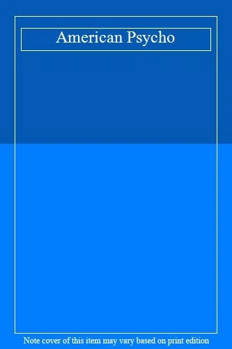 American Psycho-BRET EASTON ELLIS, 9780330544535 - Image 1 of 1