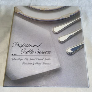 Professional Table Service by Sylvia Meyer & Edy Schmid Spuhler HC DJ 1991 - Picture 1 of 21