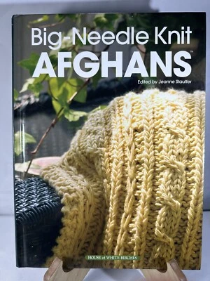 BIG-NEEDLE KNIT AFGHANS Hardcover Book House Of White Birches 2004 60+ Patterns - Image 1 of 2