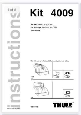 Thule Podium Fit Kit 4009 KIA Sportage 11-16 184009 (для Podium 460/460R футов) - Изображение 1 из 2