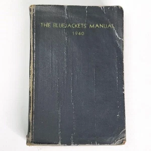 The Bluejackets' Manual 10th Edition 1940 United States Navy Soft Cover - Bild 1 von 7