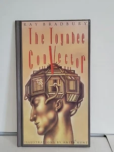 Ray BRADBURY / The Toynbee Convector First Edition 1983 Illustrated Anita Kunz - Imagen 1 de 9