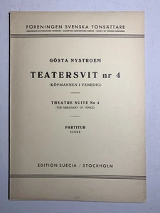 Noten. Nystroem. Theatre Suite No. 4.  Partitur. - Picture 1 of 1