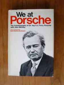 Wir von Porsche Die Autobiographie der Dr. Ing. h.c. Ferry Porsche 1976 1. Auflage - Bild 1 von 1
