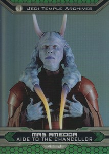 2015 Star Wars Chrome Perspectives Jedi vs. Sith Refractor #41-J Mas Amedda