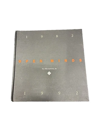Rare Vintage Sun Microsystems  Open Minds  Anniversary  Book 1982 - 1992 - Image 1 of 4