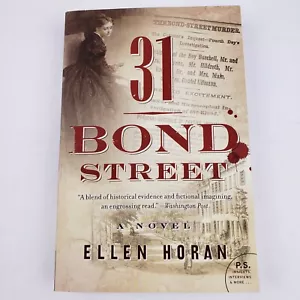 P. S.: 31 Bond Street by Ellen Horan (2011, Paperback) - Picture 1 of 2