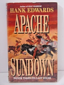 Apache Sundown, by Hank Edwards, Western, (1Aug-1996 PB Book) 1023 - Foto 1 di 2