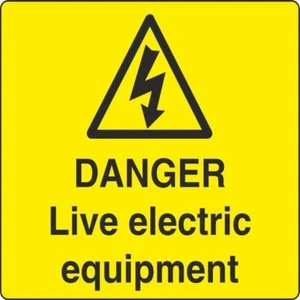 WARN181D Danger Live Electric Equipmen 100MMX100MM Health And Safety Warning Sti - Picture 1 of 1