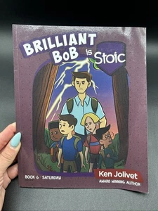 Brilliant Bob Is Stoic Book 6 Saturday Ken Jolivet 2021 - Picture 1 of 8