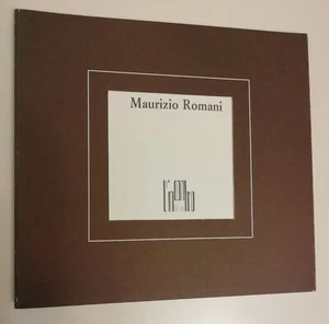 L'INCONTRO Catalogo della personale di MAURIZIO ROMANI - Picture 1 of 1