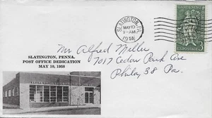Slatington PA Post Office Dedication, May 10, 1958 NICE COVER - Picture 1 of 1