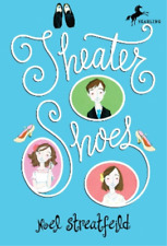 Noel Streatfeild Theater Shoes (Paperback) Shoe Books