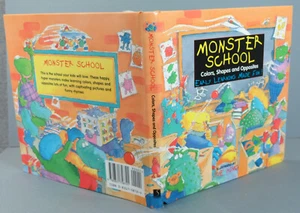 Monster School Colors, Shapes & Opposites Early Learning Made Fun Hardcover 1995 - Picture 1 of 9