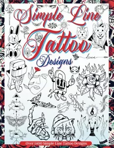 Simple Line Tattoo Designs Big Book Of Small Tattoos. Over 1400 tattoos for A... - Picture 1 of 2