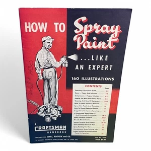1959 Sears Craftsman Handbook How to Spray Paint Like and Expert Cat No. 1899 - Picture 1 of 6