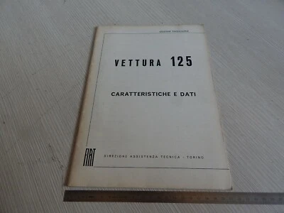 MANUALE ORIGINALE DATI E CARATTERISTICHE FIAT 125 1967 - Immagine 1 di 4