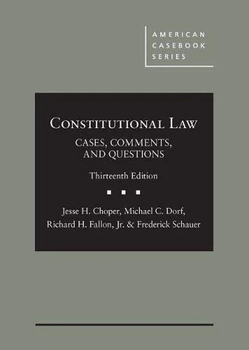 Constitutional Law: Cases, Comments, and Questions (Thirteenth Edition) - Image 1 of 1