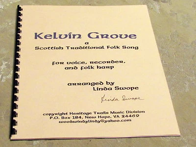 KELVIN GROVE, canción folclórica escocesa para arpa, grabadora, voz, arr. por Linda Swope Foto 1 de 3