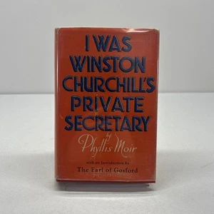 I Was Winston Churchills Private Secretary by Phyllis Moir HC DJ 1941 1st Ed - Imagen 1 de 14