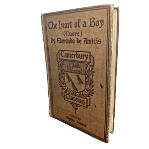 The Heart of a Boy (Cuore) - Canterbury Classics HC - Edmondo de Amicis - Picture 1 of 16