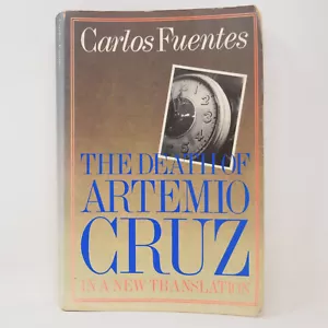 The Death of Artemio Cruz Carlos Fuentes 1995 Paperback 5th Printing Historical - Foto 1 di 14