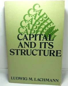 Capital and Its Structure Ludwig Lachmann P/B 1978 Economics - Bild 1 von 6