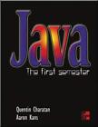 Java The First Semester By Kans Aaron Paperback Book The Cheap Fast Free Post