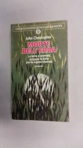 Christopher, Morte dell'erba, prima edizione, Oscar Fantascienza 1973. - Foto 1 di 2