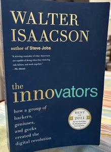Innovators : How a Group of Hackers, Geniuses, and Geeks Created the Digital... - Bild 1 von 5