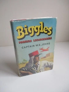 1954 1st BIGGLES FOREIGN LEGIONNAIRE W. E. Johns HB D/J Ills HODDER & STOUGHTON - Picture 1 of 24