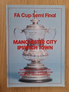 1981 FA Cup Semi Final: Manchester City v Ipswich Town @ Villa Park - Picture 1 of 1