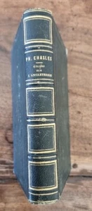 Etudes sur la littérature et les moeurs de l'Angleterre au XIXe siecle/ CHASLES - Picture 1 of 7