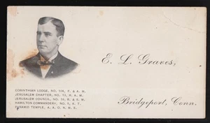 E L Graves F&AM RAM R&SM KT & AAONMS Bridgeport CT personal card c 1920 - Picture 1 of 1