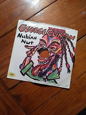 George Clinton - Nubian Nut / Free Alterations - 45 Record - 1983 Foto 1 de 4