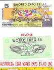 Australia 1988 World Expo $5.00 Note- Uncirculated