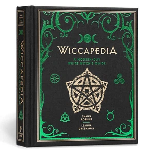 Wiccapedia: A Modern Day White Witch's Guide, by Shawn Robbins & Leanna Greenway - Picture 1 of 6